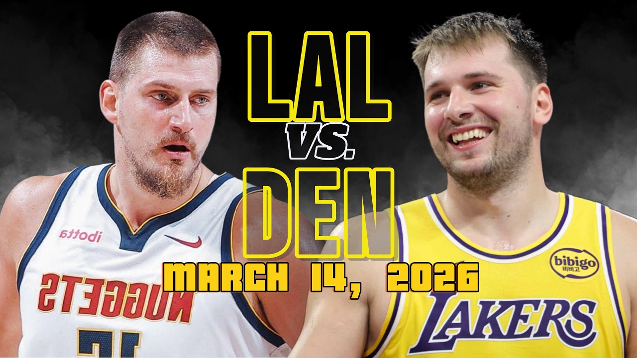Los Angeles Lakers vs Denver Nuggets Full Game Highlights – March 14, 2026 | NBA Season
