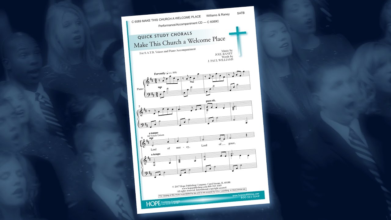 Make This Church a Welcome Place - J. Paul Williams & Joel Raney