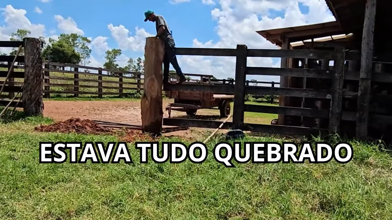 VALDIR SOZINHO FAZENDO REFORMA NO CURRAL