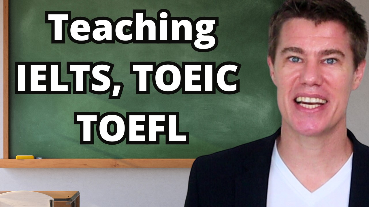 10 Tips for Teaching IELTS, TOEFL and TOEIC Tips