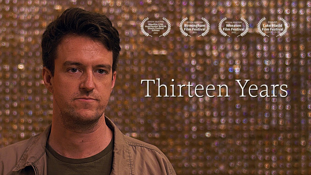 Thirteen Years - Short Film