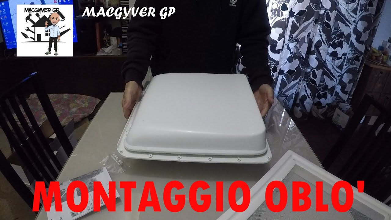 come montare un OBLO - camper fai da te