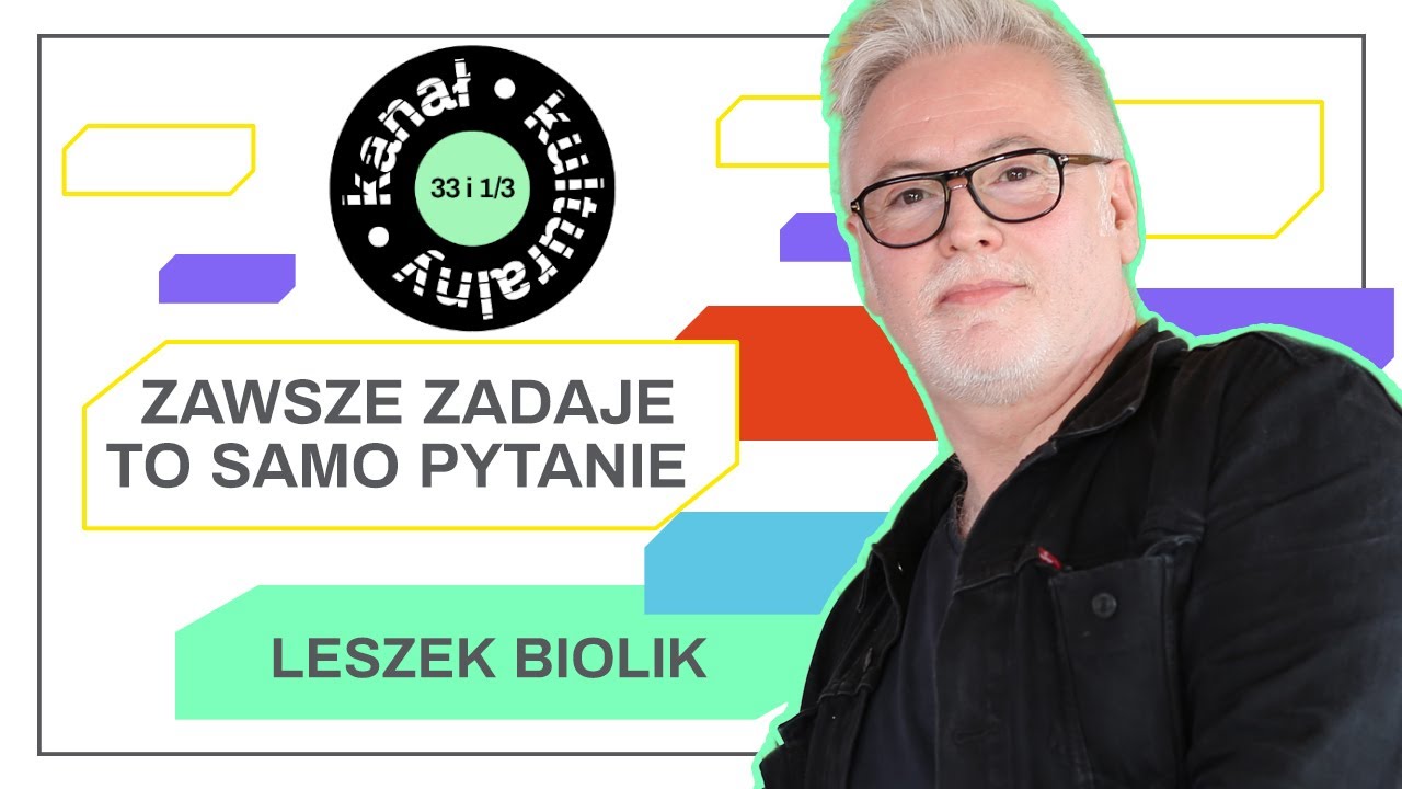 Leszek Biolik opowiada o tym, dokąd zmierzają muzycy w serii 33 i 1/3.
