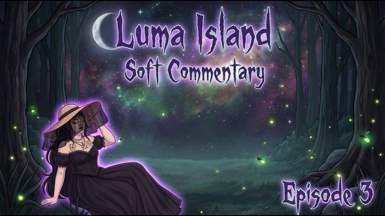 Luma Island Ep 3 — Calm, Slow, Relaxing Vibes  𖤓 ｡𖦹°‧ ⋆☀︎.