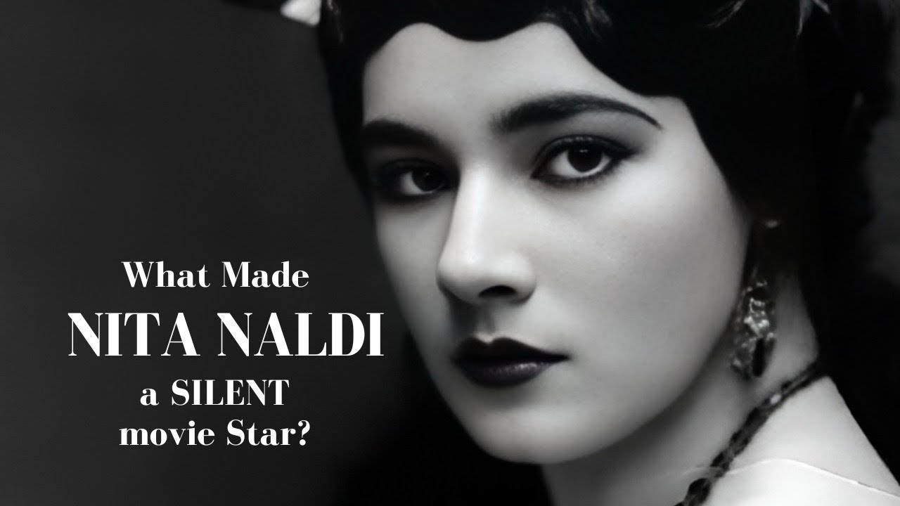 What Made Nita Naldi a SILENT movie Star?