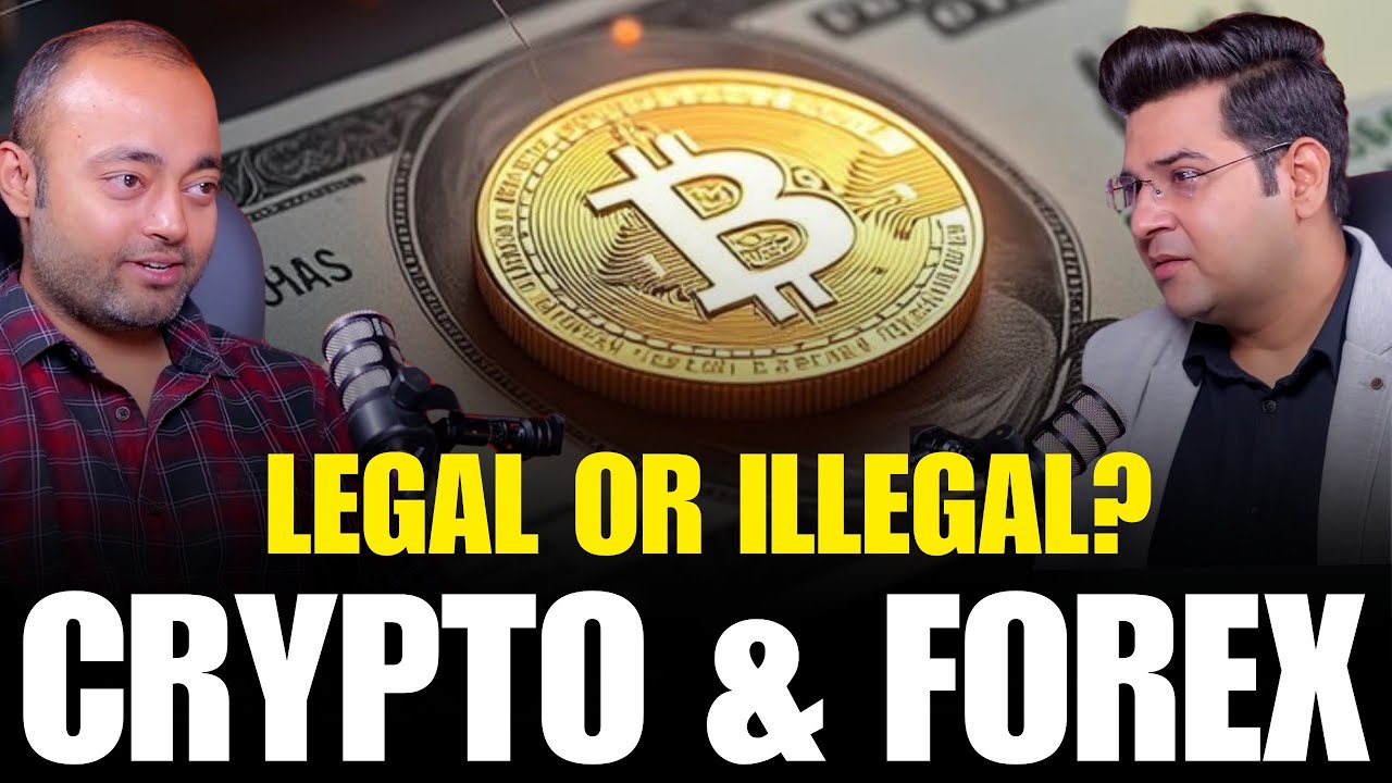 Crypto and Forex: Legal or Illegal in India? | 2025 Rules Explained, Investors Guide @AbhishekKar