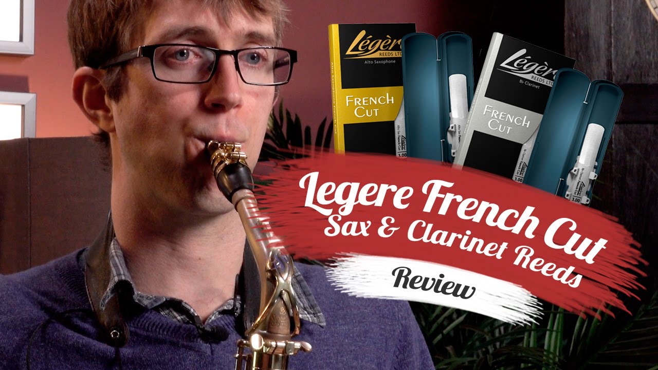 LEGERE French Cut REEDS Review | Sax & Clarinet | First Impressions...