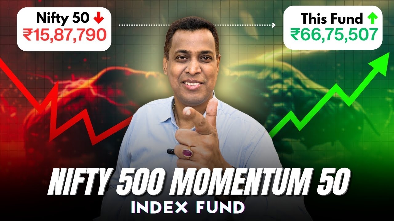 This Index gives 4x returns&nbsp;to&nbsp;Nifty50!  Nifty500 Momentum 50 Fund Review