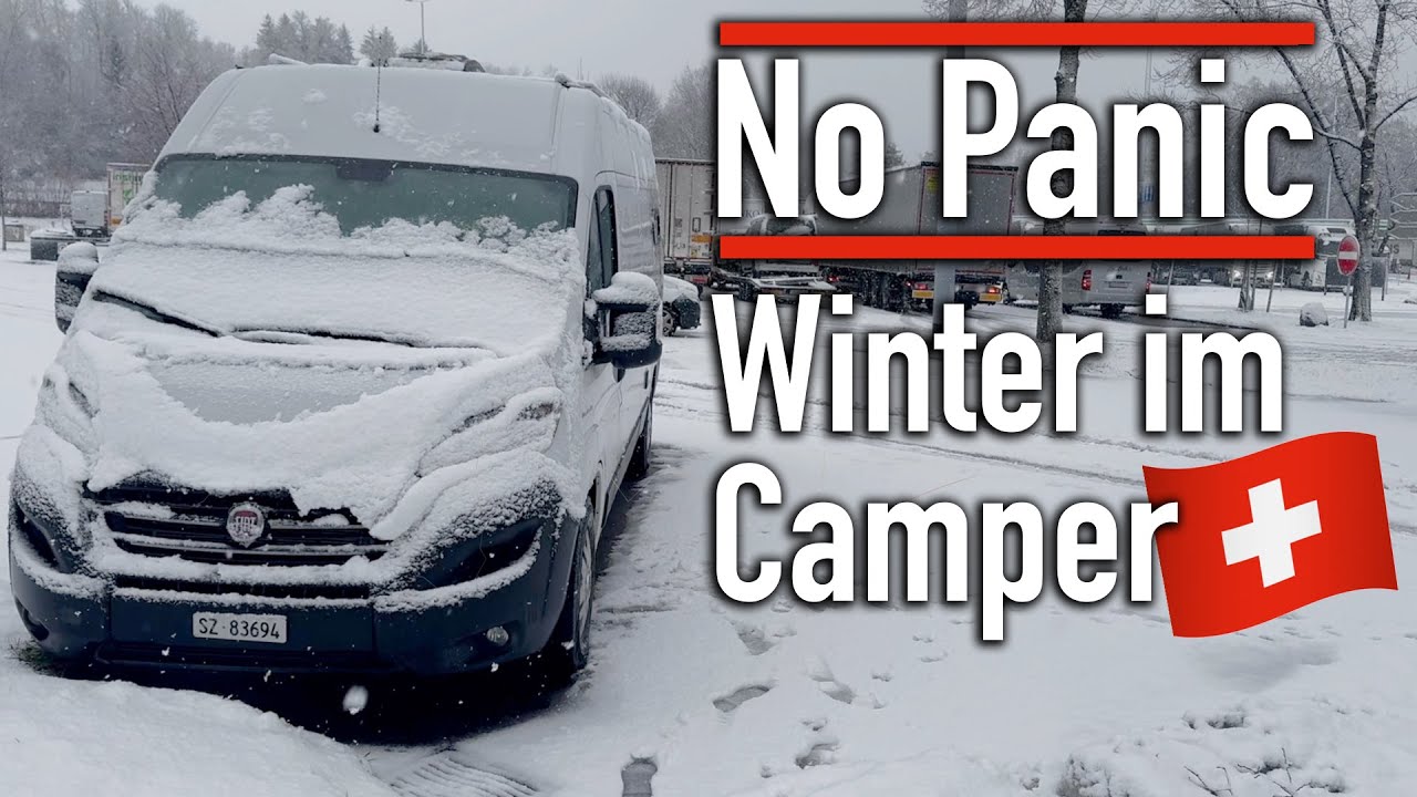 Keine Panik! Winter im Wohnmobil in der Schweiz