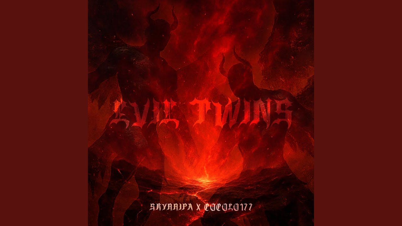 EVIL TWINS