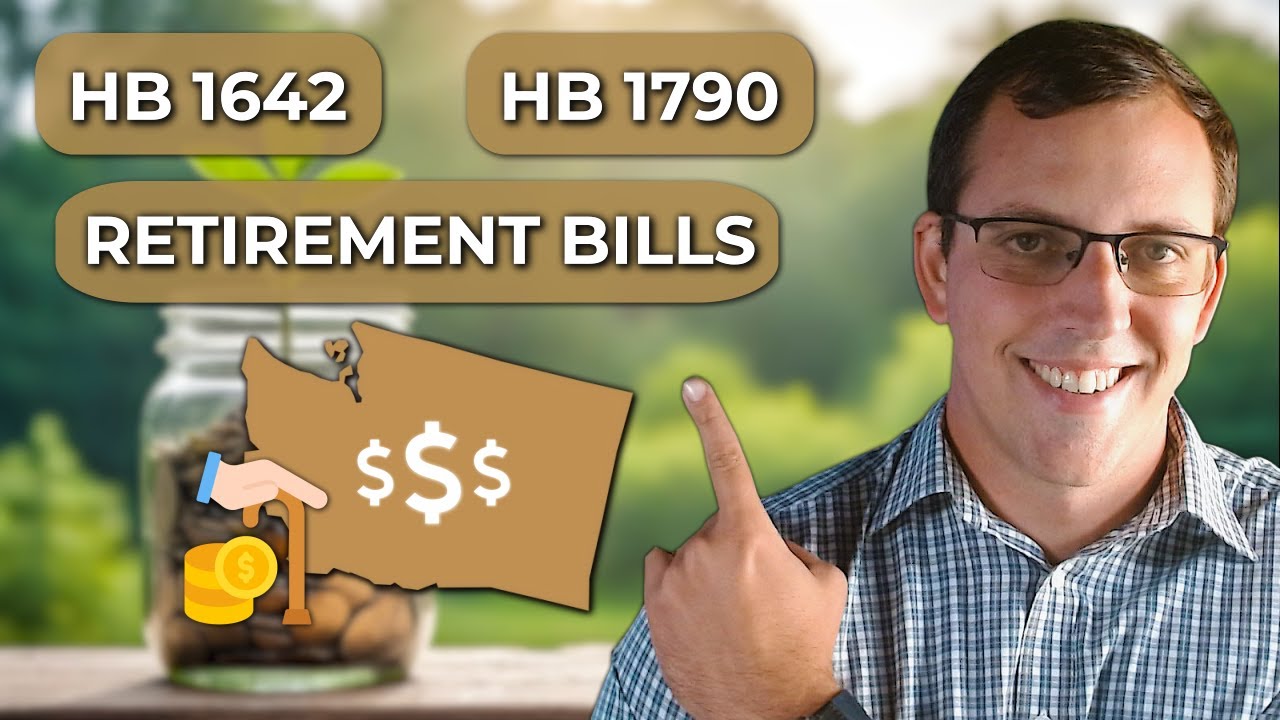 2 Pension Bills WA State Employees Should Know About