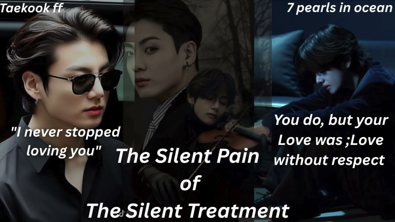The Silent Pain of The Silent Treatment|| Ep-10|| Taekook FF|| Topkook|| BottomTae|| Vkook FF||