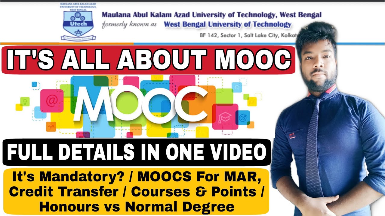 MAKAUT MOOCs Full A-Z Information | It's Mandatory? MOOCs For MAR & Credit Transfer | Course & Point