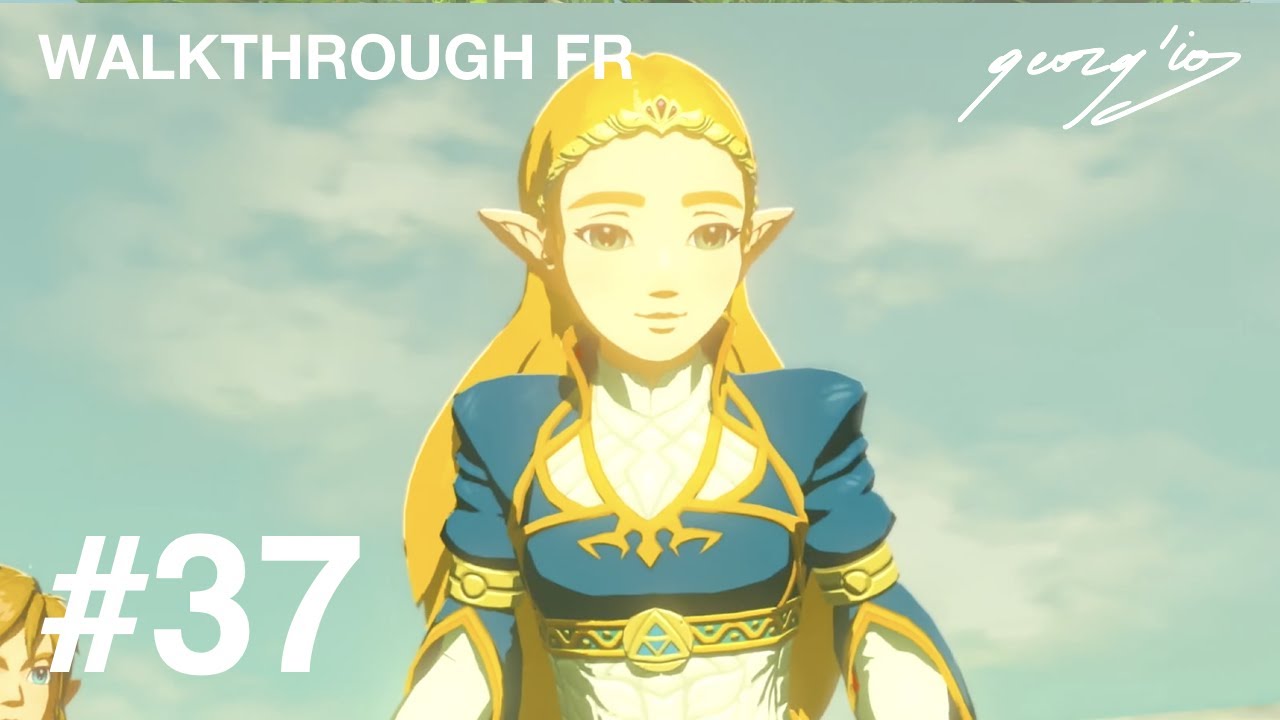 ZELDA BREATH OF THE WILD (S2E) #37: Château d'Hyrule (Première Visite)  - Souvenir #8