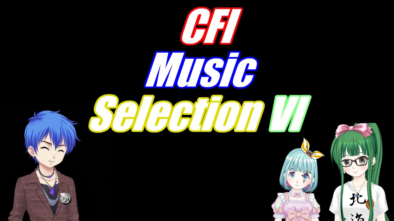 CFI Music Selection Ⅵ
