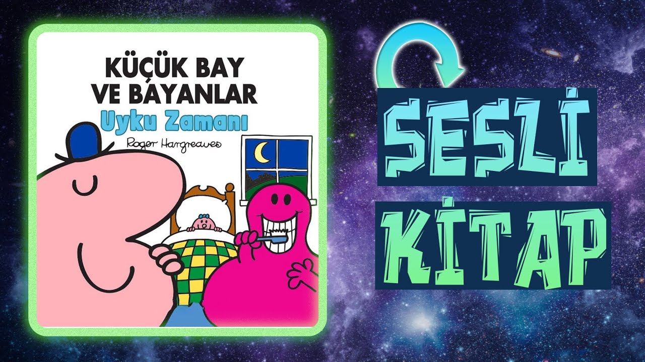 Küçük Bay ve Bayanlar • Çocuklar İçin Sesli Hikayeler