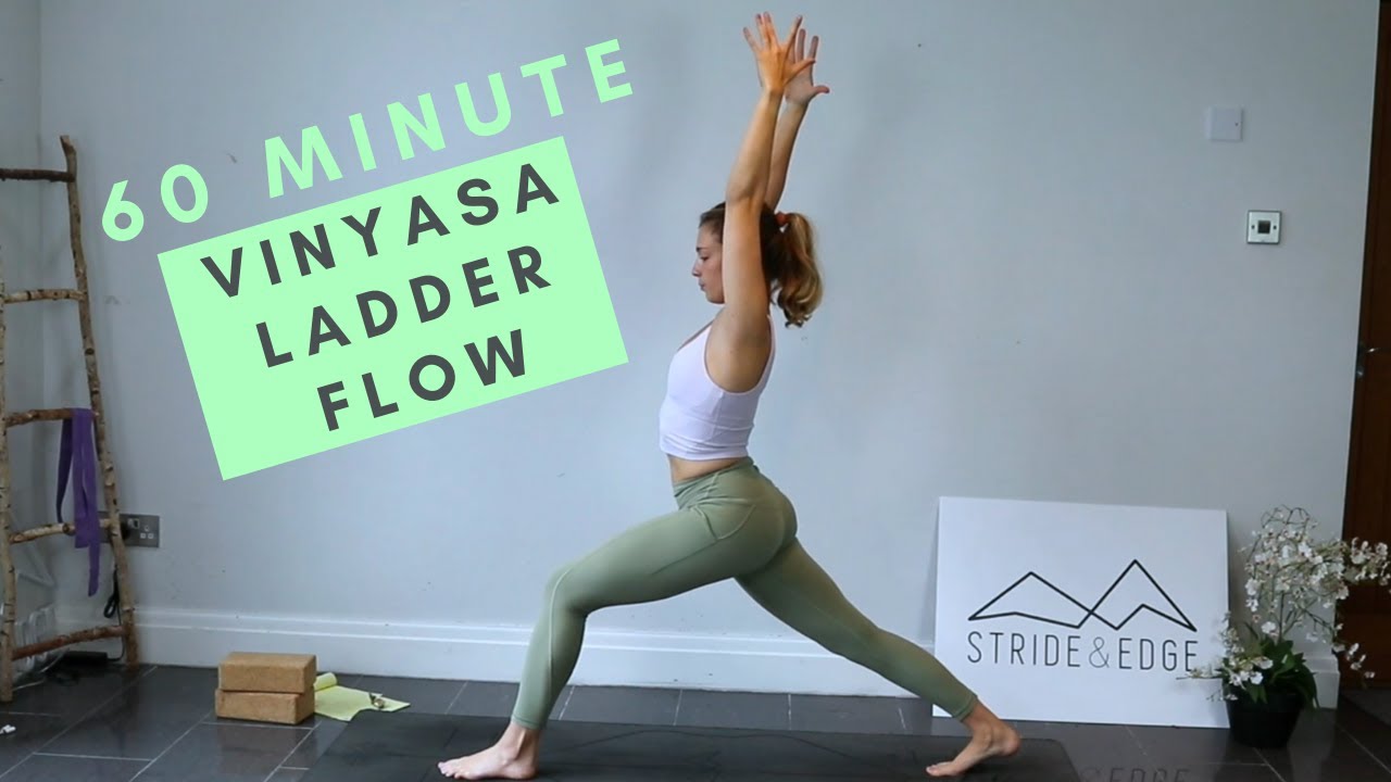 Vinyasa Ladder Flow - 60 minute
