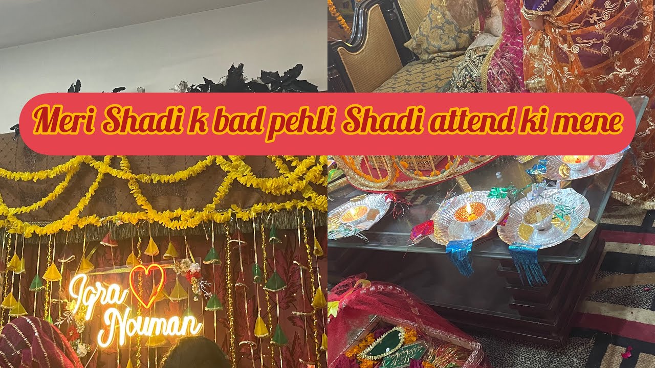 Shadi k bad pehli Shadi attend ki|mehndi night @lifestylegujranwala8586