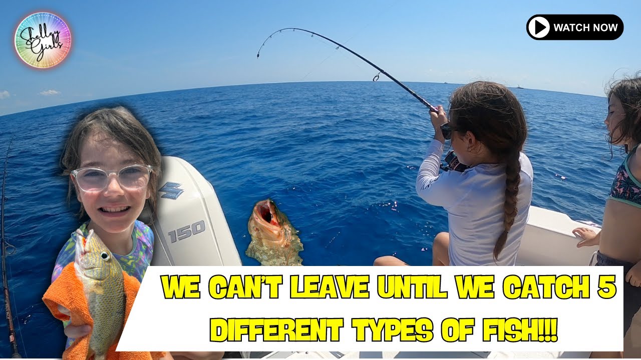 We can't leave until we catch 5 different species of fish challenge !!! | Shelley Girls
