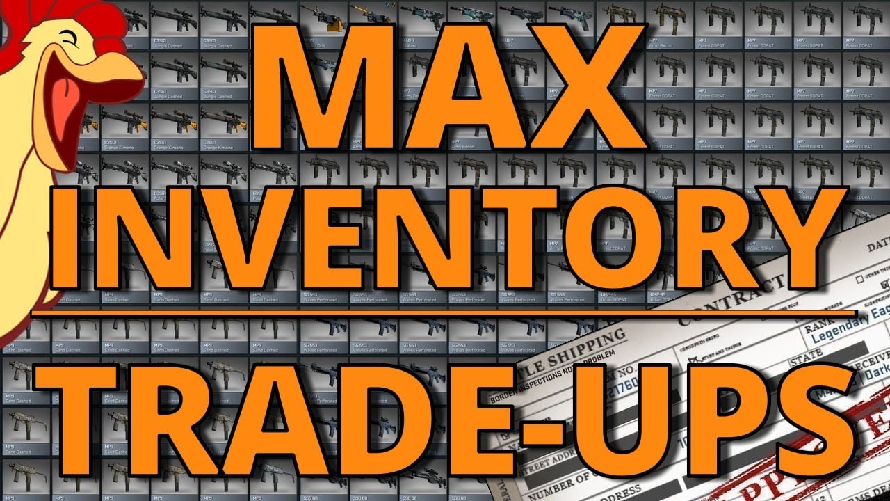 CS:GO - MAX INVENTORY 100 TRADE UPS