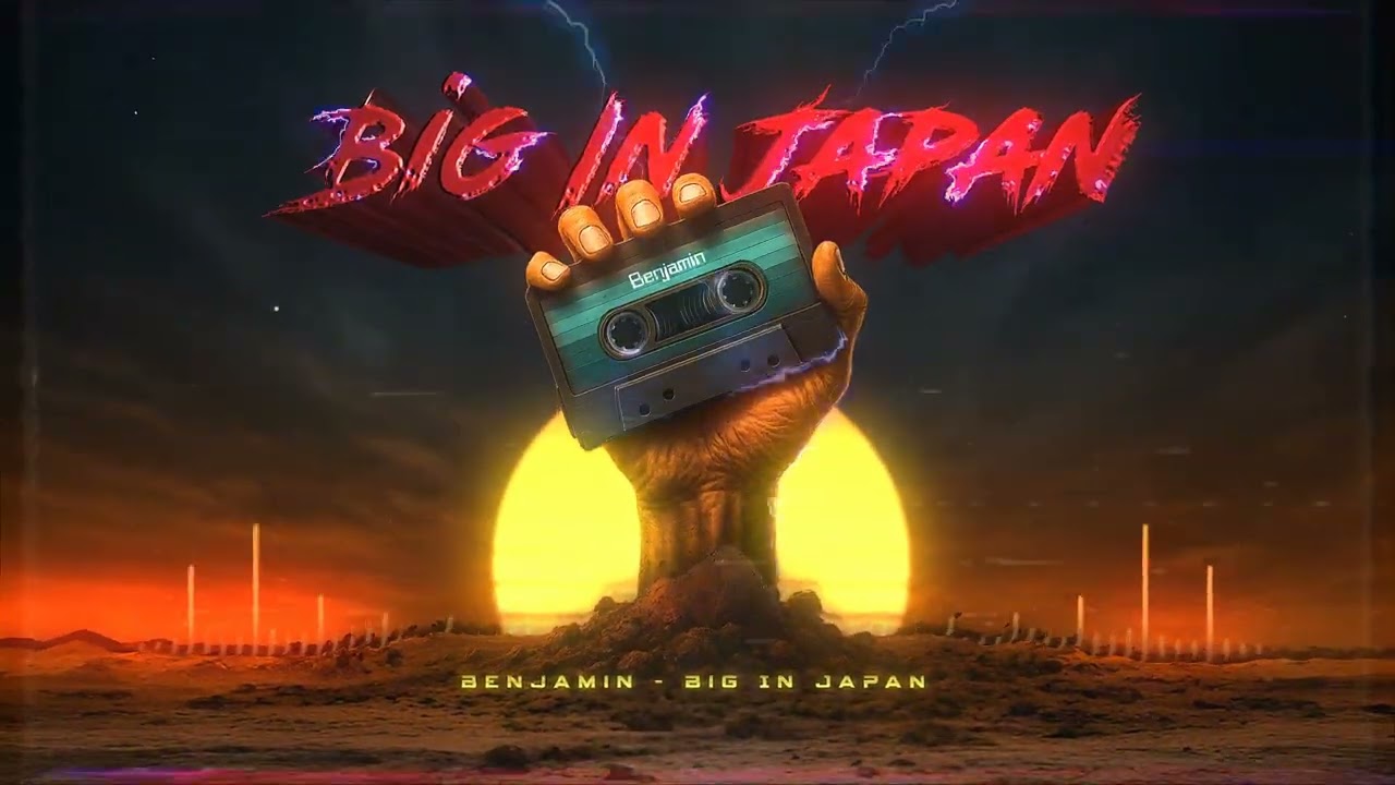 Benjamin - Big In Japan 