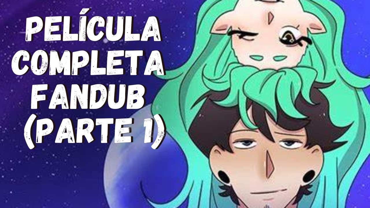 Ca&iacute;da del 3sp@cio - Fandub Espa&ntilde;ol Latino (Parte 1)