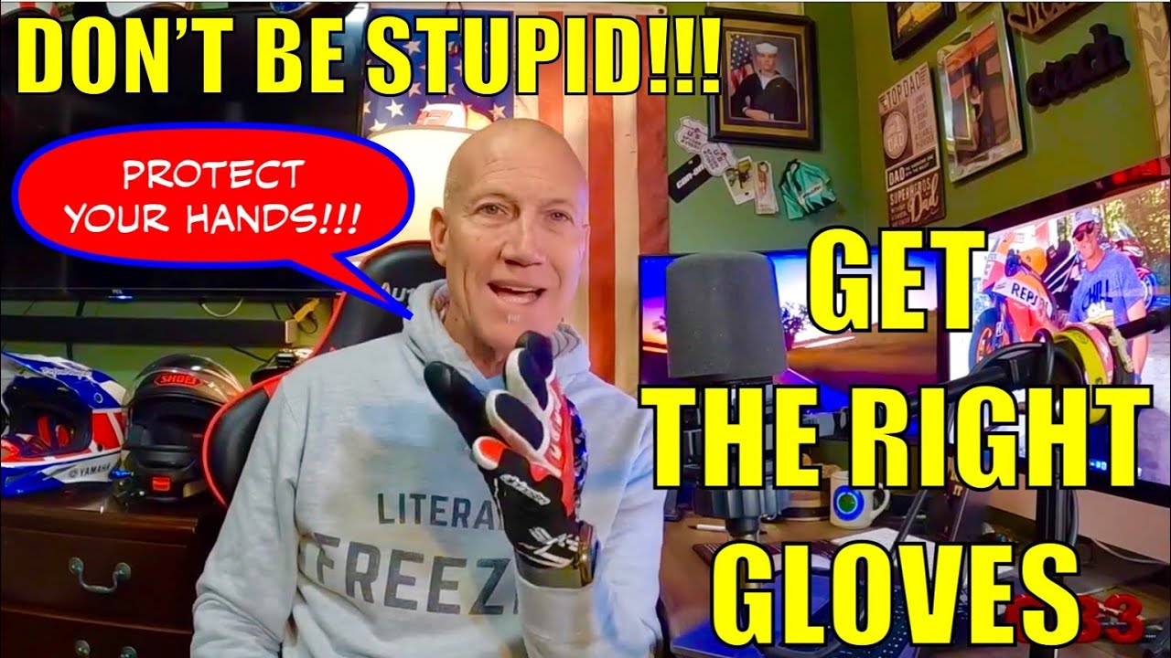MOTORCYCLE GLOVES!!! Don't be STUPID!!!  PROTECT YOUR HANDS!! All you need to know!!!