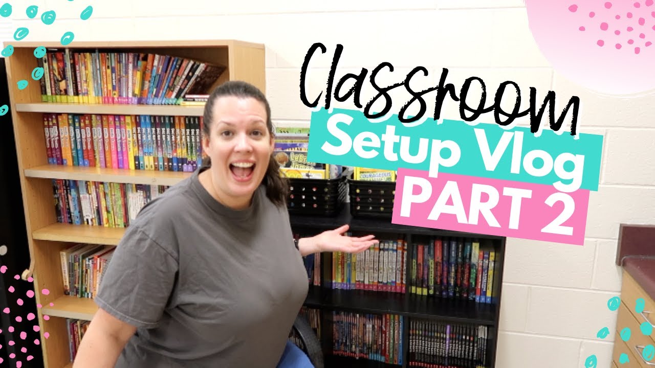 Part 2 of 4th Grade Classroom Setup 2022 | Decorating & Classroom Library