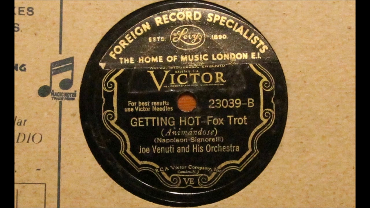 Getting Hot - Joe Venuti's Orchestra (Napoleon's Emperors)