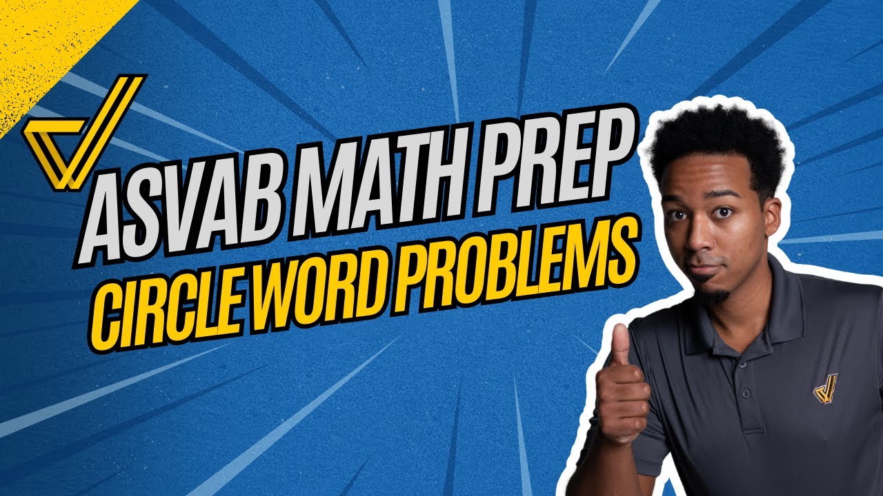 ASVAB Arithmetic Reasoning: Master Circle Word Problems Step by Step!