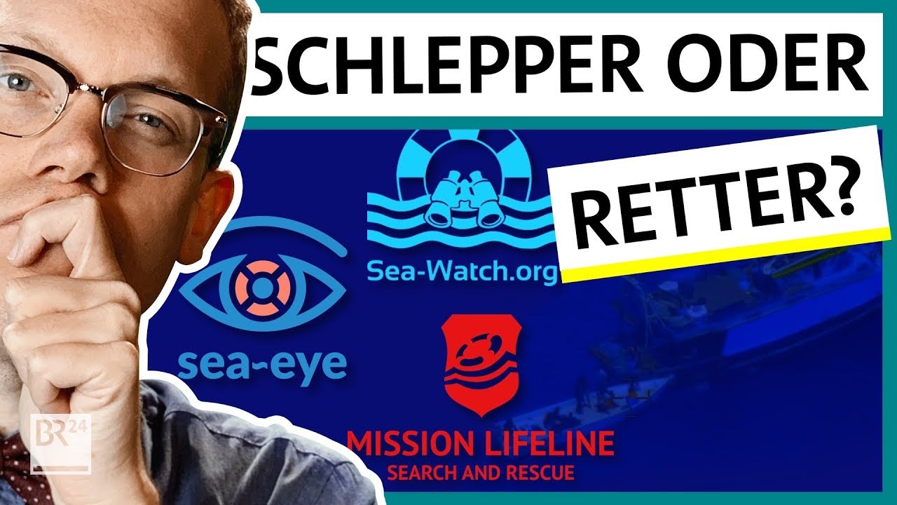 Possoch klärt: Seenotrettung im Mittelmeer – Schlepper oder Retter? | BR24