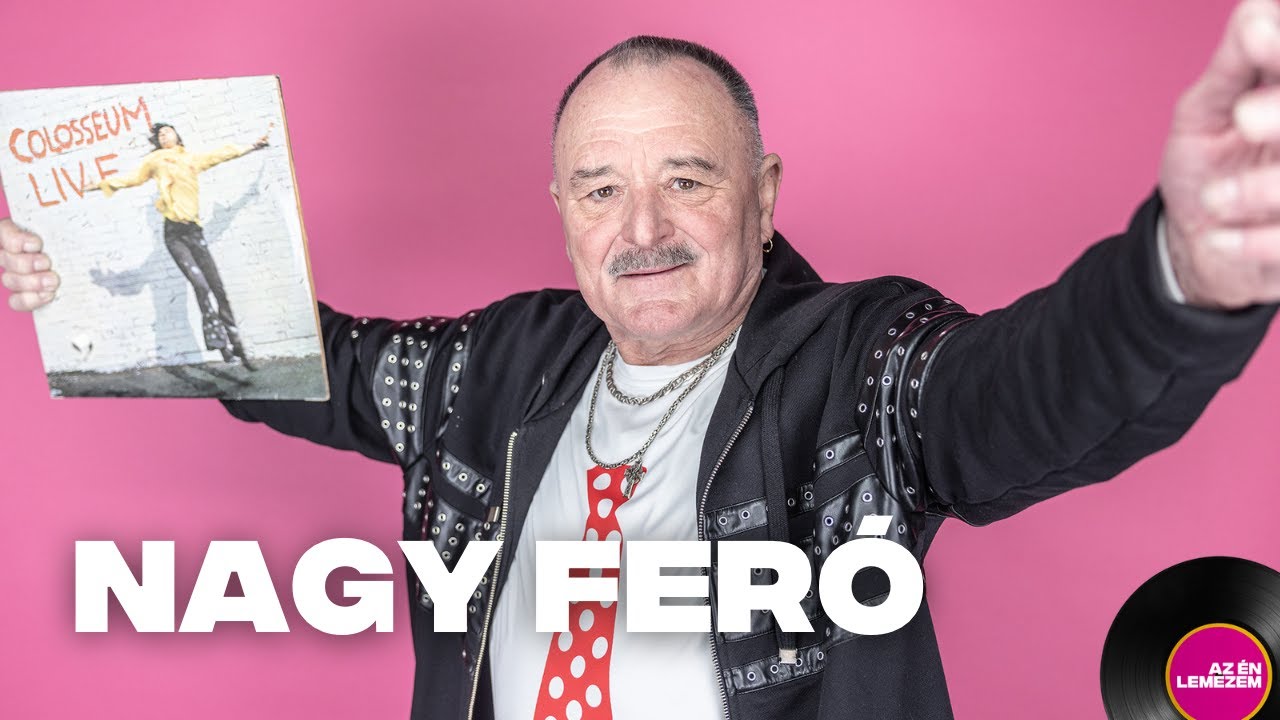 Az én lemezem - Nagy Feró