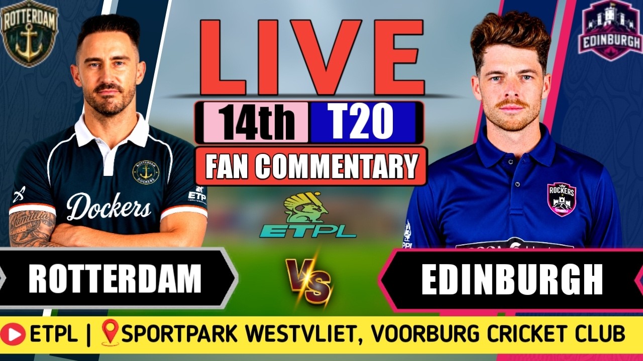 🔴LIVE: Rotterdam Dockers vs Edinburgh Castle Rockers | RD vs ECR, 14th T20 Fan Analysis | ETPL 2026