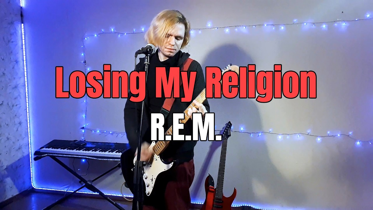 Losing My Religion - R.E.M. - Cover by Volodyslav Krukovets