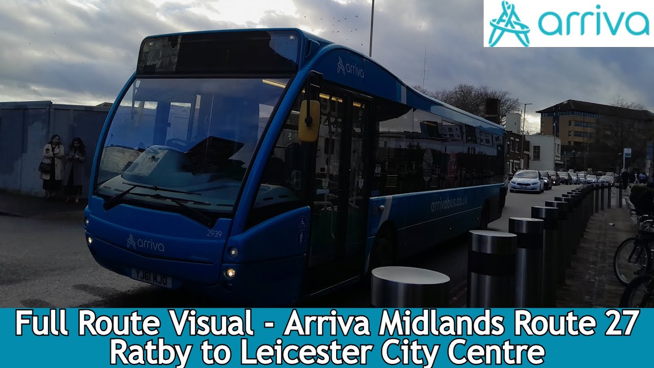 FULL ROUTE VISUAL - Arriva Midlands Route 27 - Ratby to Leicester City Centre l 8037 BN25 DBO