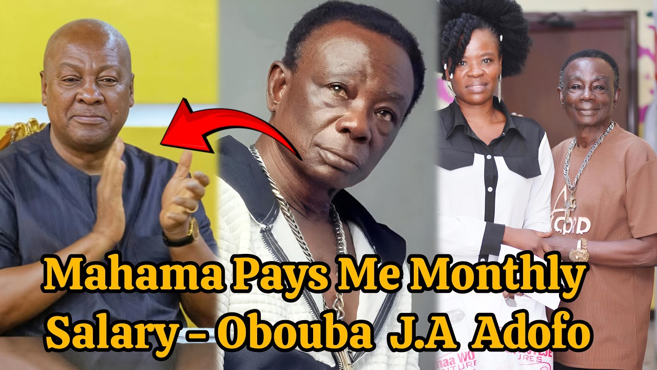 Prez Mahama Has Put Me On Lifetime Salary - Obouba JA Adofo