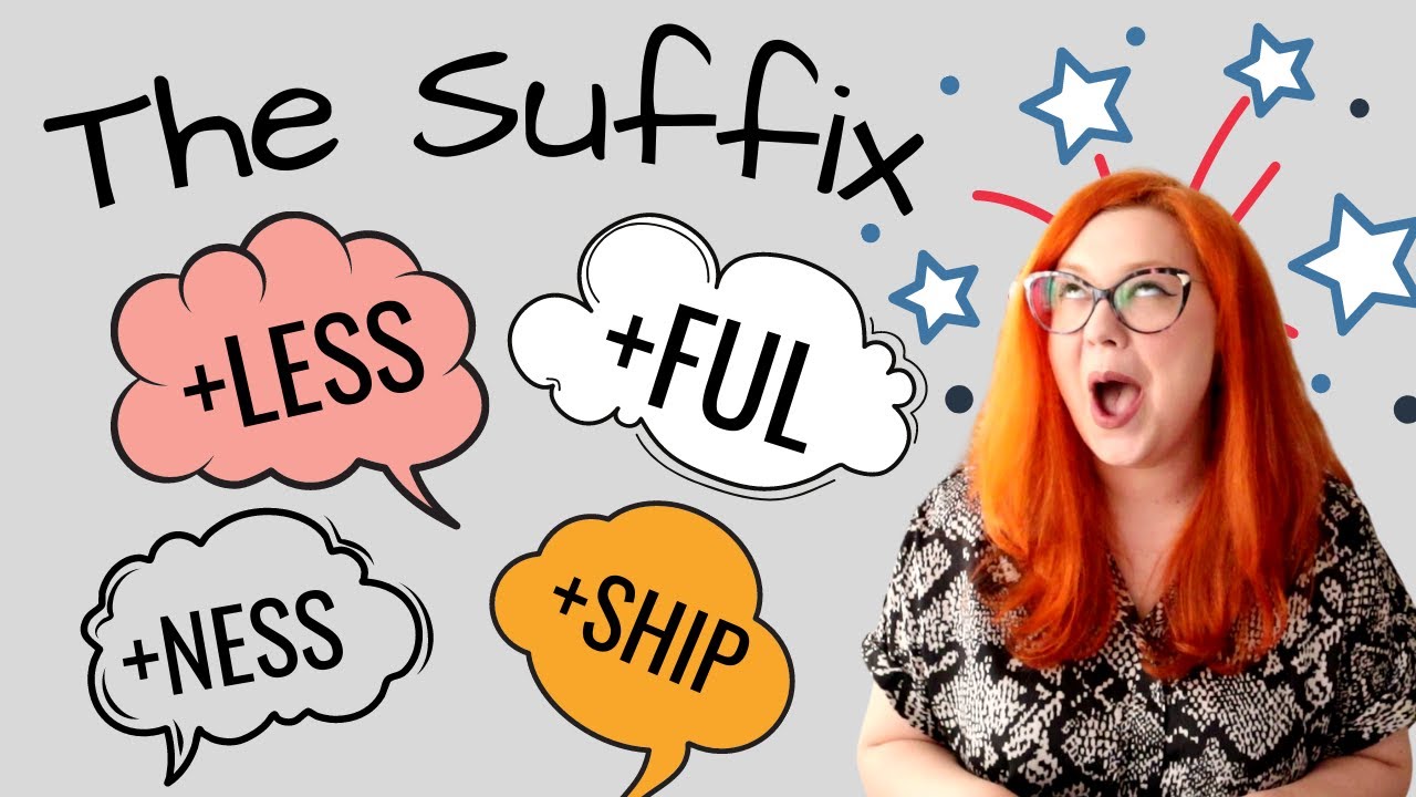 THE SUFFIX IN ENGLISH | FUL ✔️ LESS ✔️ NESS ✔️ SHIP ✔️