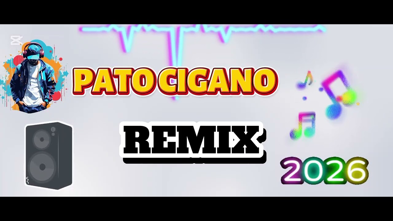 Pato cigano (remix) 2026 🎧🎙️