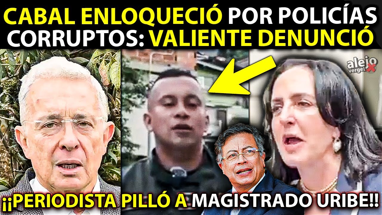 🚨CAY&Oacute; MAGISTRADO QUE LIBER&Oacute; A URIBE: Hay Presunta Corrupci&oacute;n. Polic&iacute;a denunci&oacute; Bandidos Instituci&oacute;n
