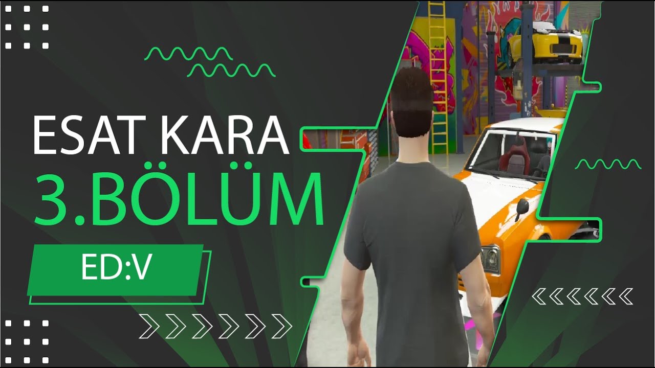 Esat Kara &bull; ED:V &bull; 1.Sezon 3.B&ouml;l&uuml;m &Ouml;zet &bull; GTA V FiveM Roleplay