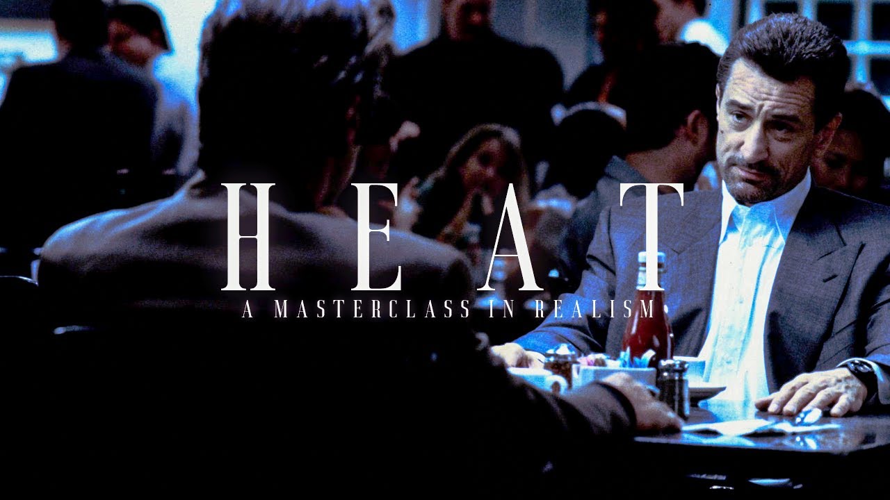 HEAT: Michael Mann’s Masterclass in Realism