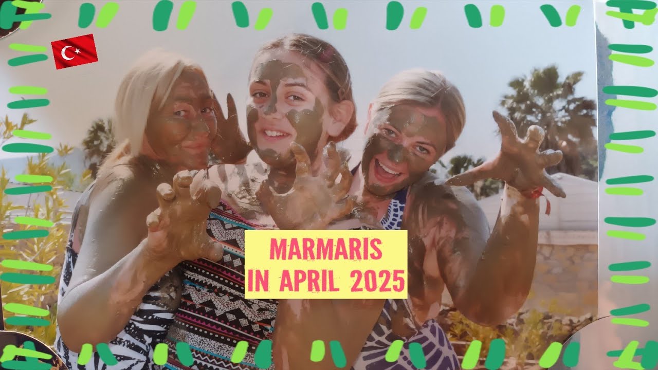 Marmaris Turkey April 2025 | Two week family holiday