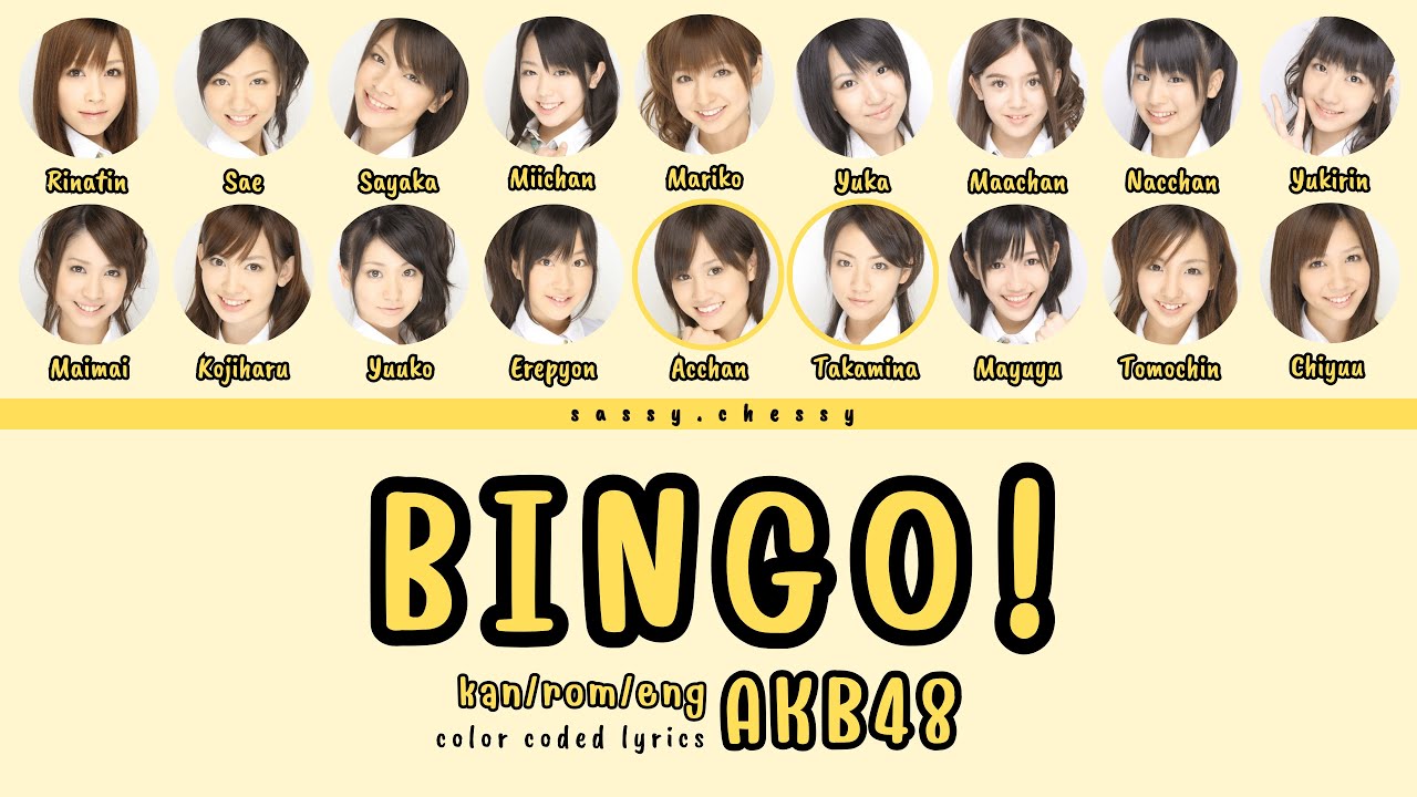 AKB48 'BINGO!' LYRICS (AKB48 'BINGO!' 歌詞) | Color Coded Lyrics KAN_ROM_ENG