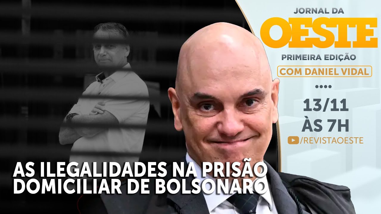 JORNAL DA OESTE - 1º ED 13/11/25  BOLSONARO COMPLETA 100 DIAS DE PRISÃO DOMICILIAR A MANDO DE MORAES