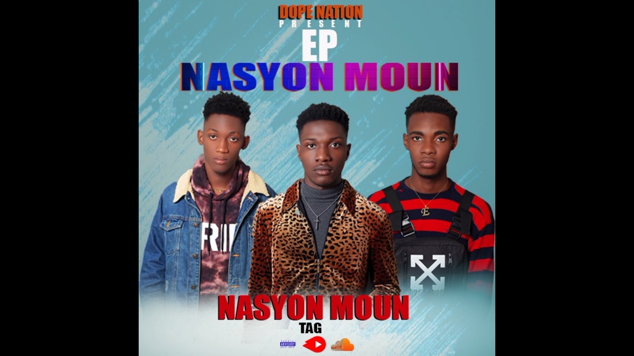 TAG NASYON MOUN [ audio official]