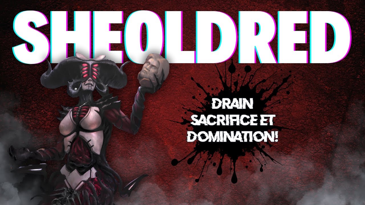 Sheoldred : de Praetor &agrave; l&eacute;gende &ndash; Lore + Deck Tech 🕷️⚫