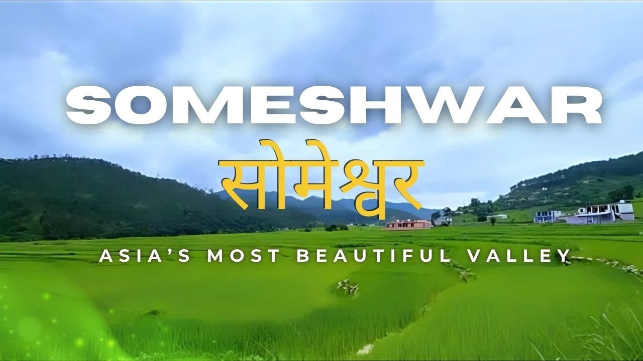 Someshwar Valley Uttarakhand | Someshwar Mahadev Temple | Kumaon Travel Vlog | Komal & Kamal