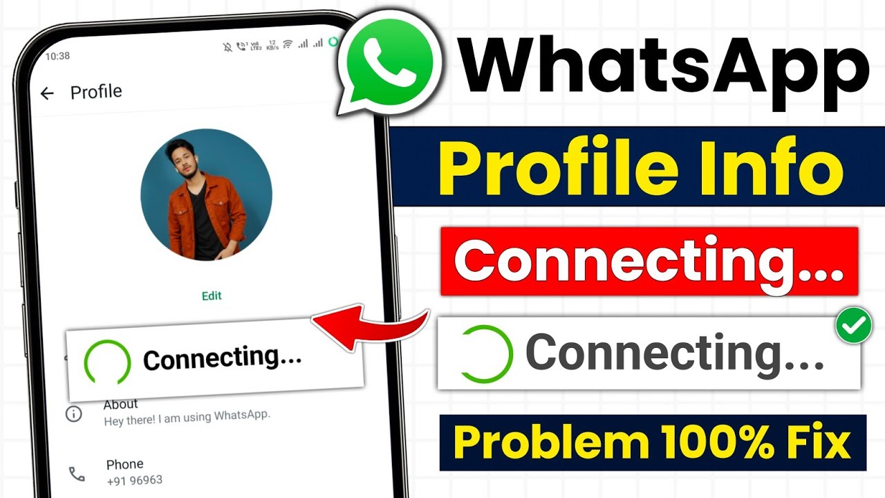 WhatsApp profile info connecting problem | WhatsApp connecting problem | WhatsApp connecting issue
