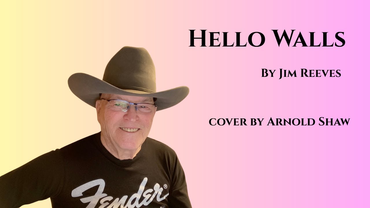 Hello Walls by Willie Nelson cover by Arnold Shaw