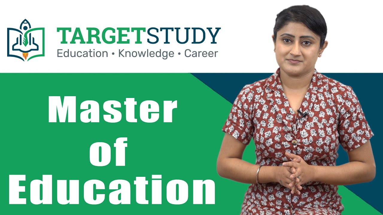 Master of Education or M.Ed. Eligibility, Syllabus, Top Colleges, Fee, Career Options and Salary